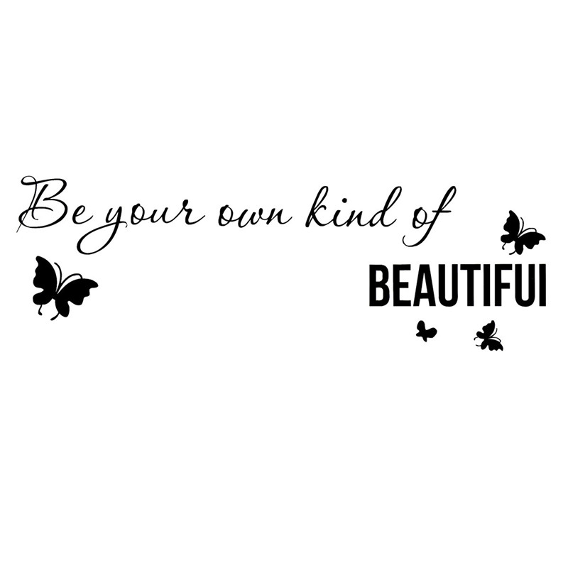 poster home decor be your own kind of beautiful & butterfly wall stickers quotes vinyl diy romantic wedding sticker poster home decor be your own kind of beautiful & butterfly wall stickers quotes vinyl diy romantic wedding sticker